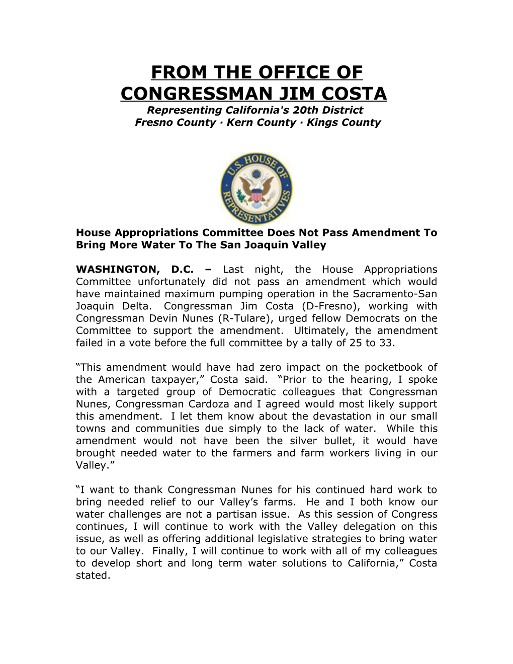 From the Office of Congressman Jim Costa