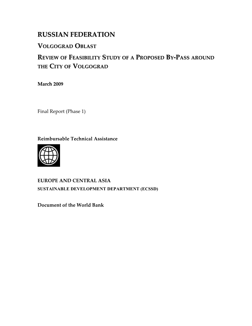 Volgograd Oblast: Review of the Feasibility Study of a Proposed Road By-Pass to the City