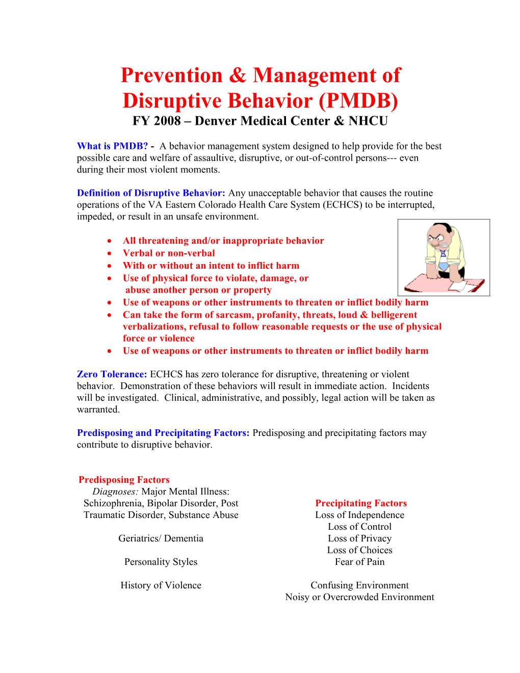 Prevention & Management of Disruptive Behavior