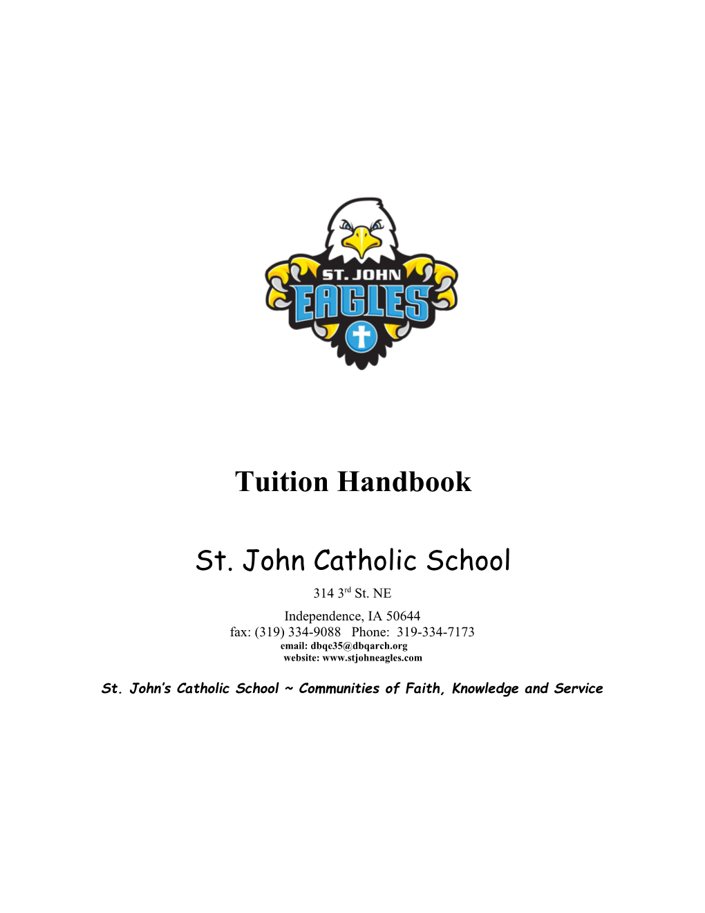 St. John S Catholic School Communities of Faith, Knowledge and Service