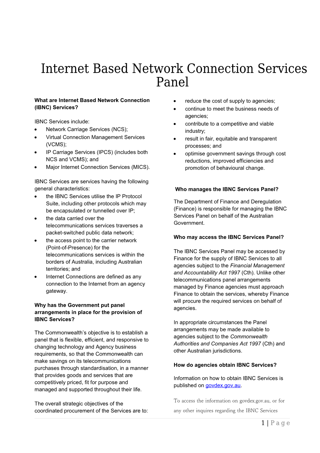 Internet Based Network Connection Services Panel