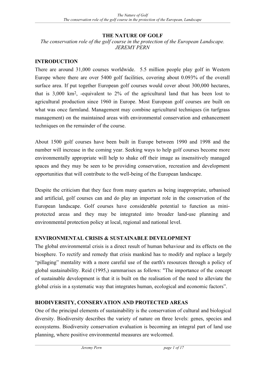 The Conservation Role of the Golf Course in the Protection of the European, Landscape