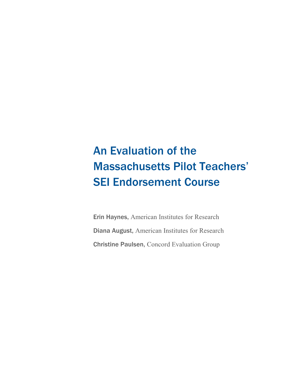 SEI Endorsement Pilot Evaluation (December 2012)