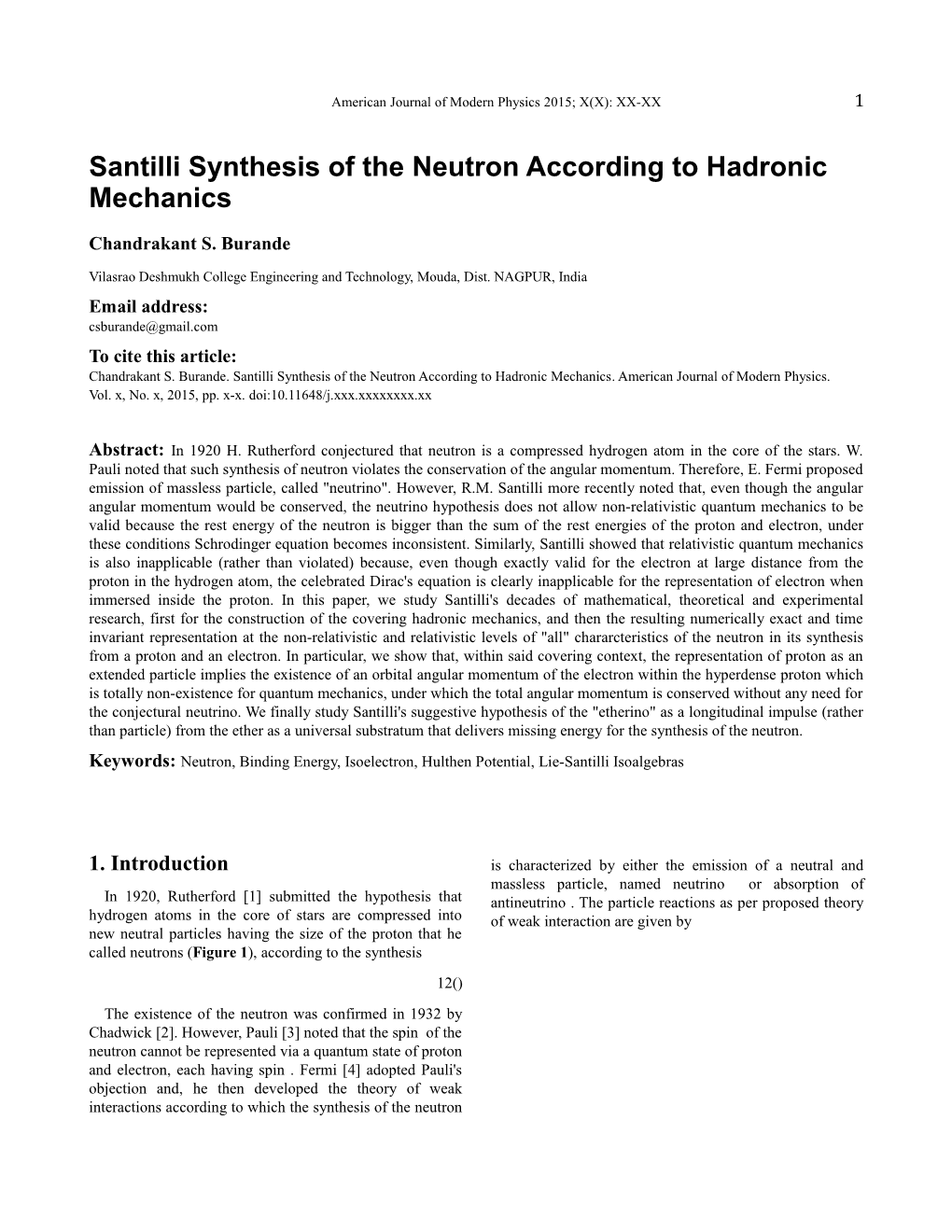 Santilli Synthesis of the Neutron According to Hadronic Mechanics