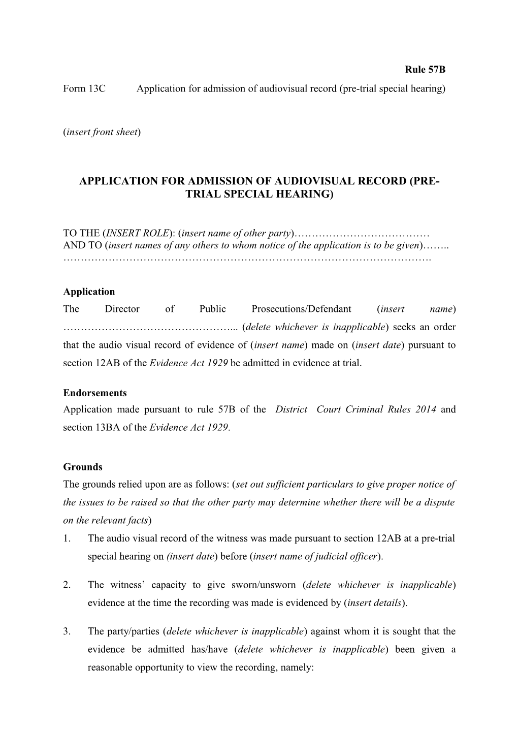 Form 13C - Application for Admission of Audiovisual Record (Pre-Trial Special Hearing)