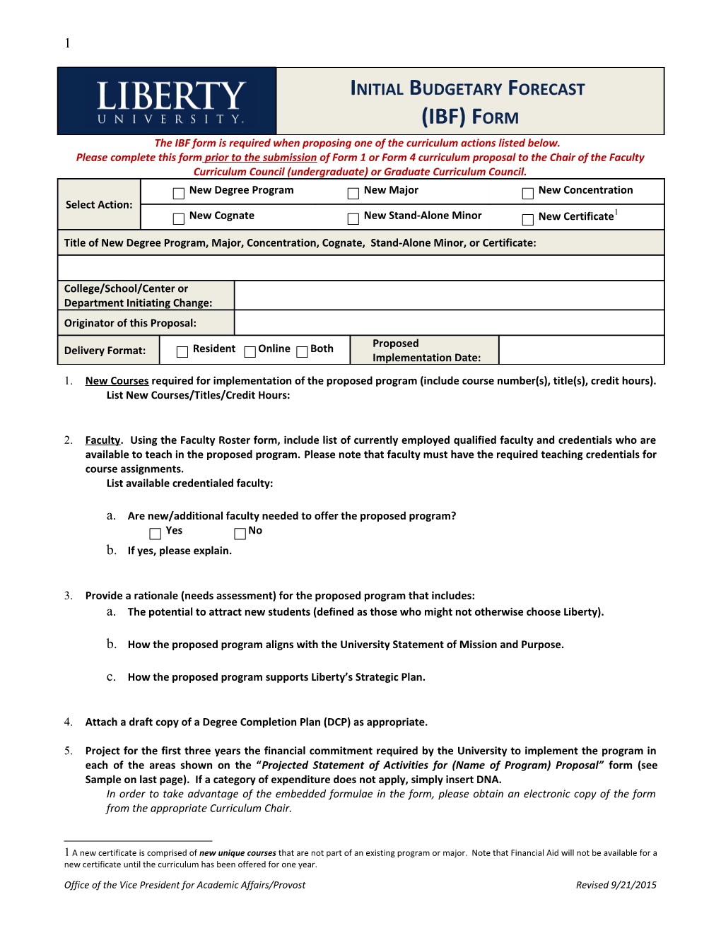 The IBF Form Is Required When Proposing One of the Curriculum Actions Listed Below