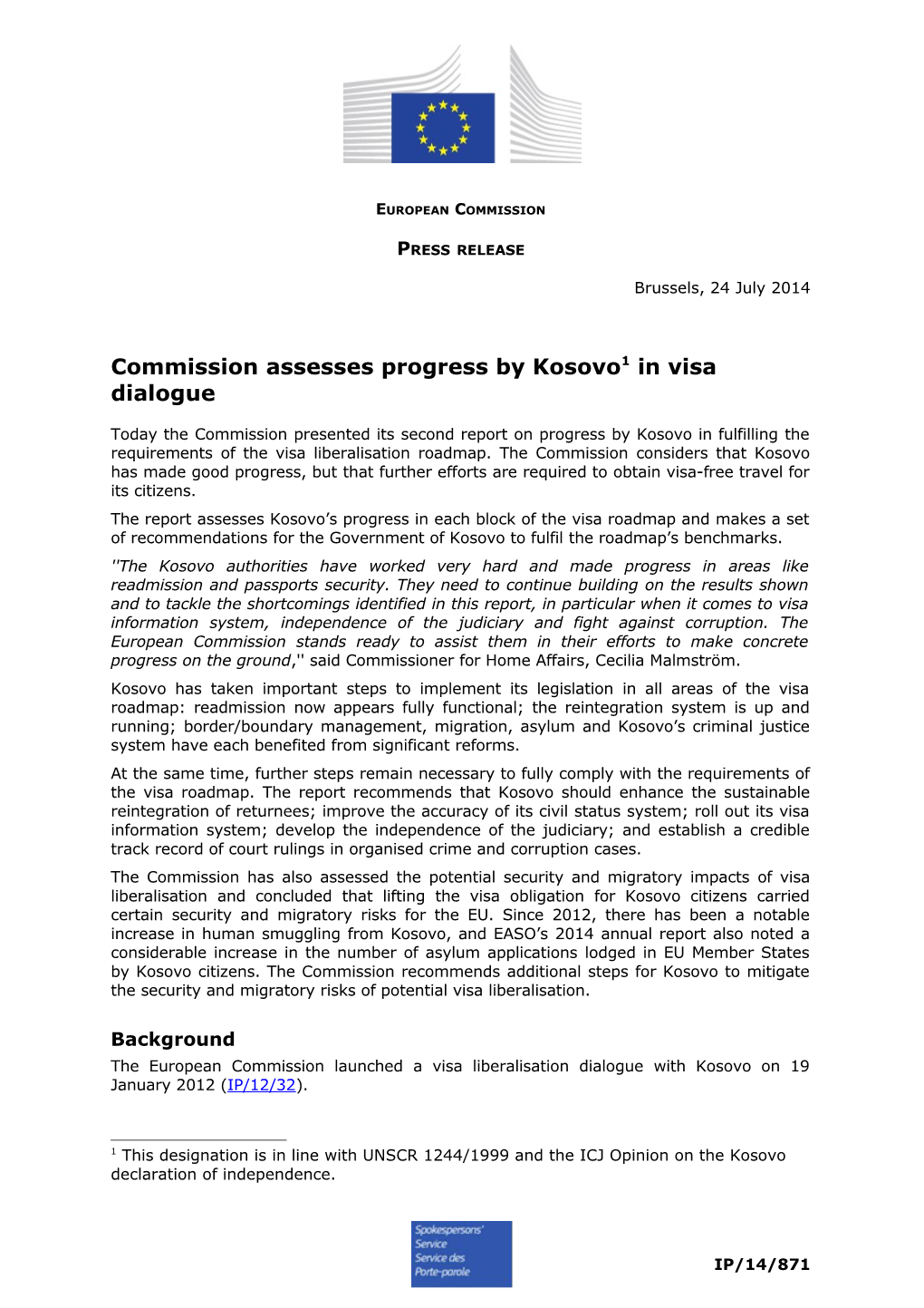Commission Assesses Progress by Kosovo * in Visa Dialogue