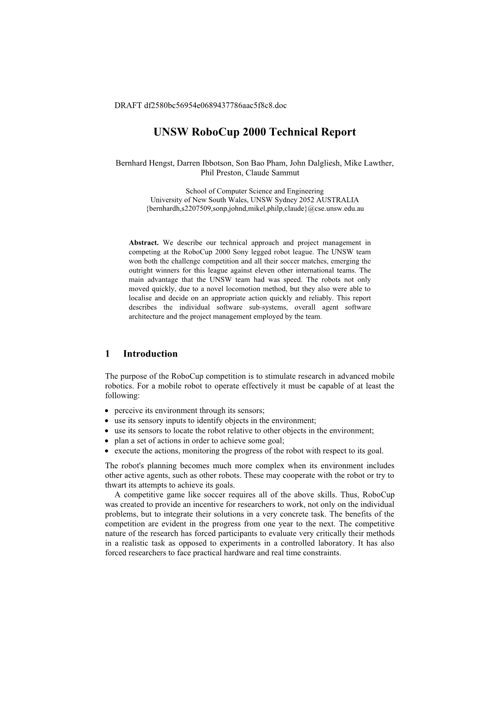 UNSW Robocup 2000 Technical Report