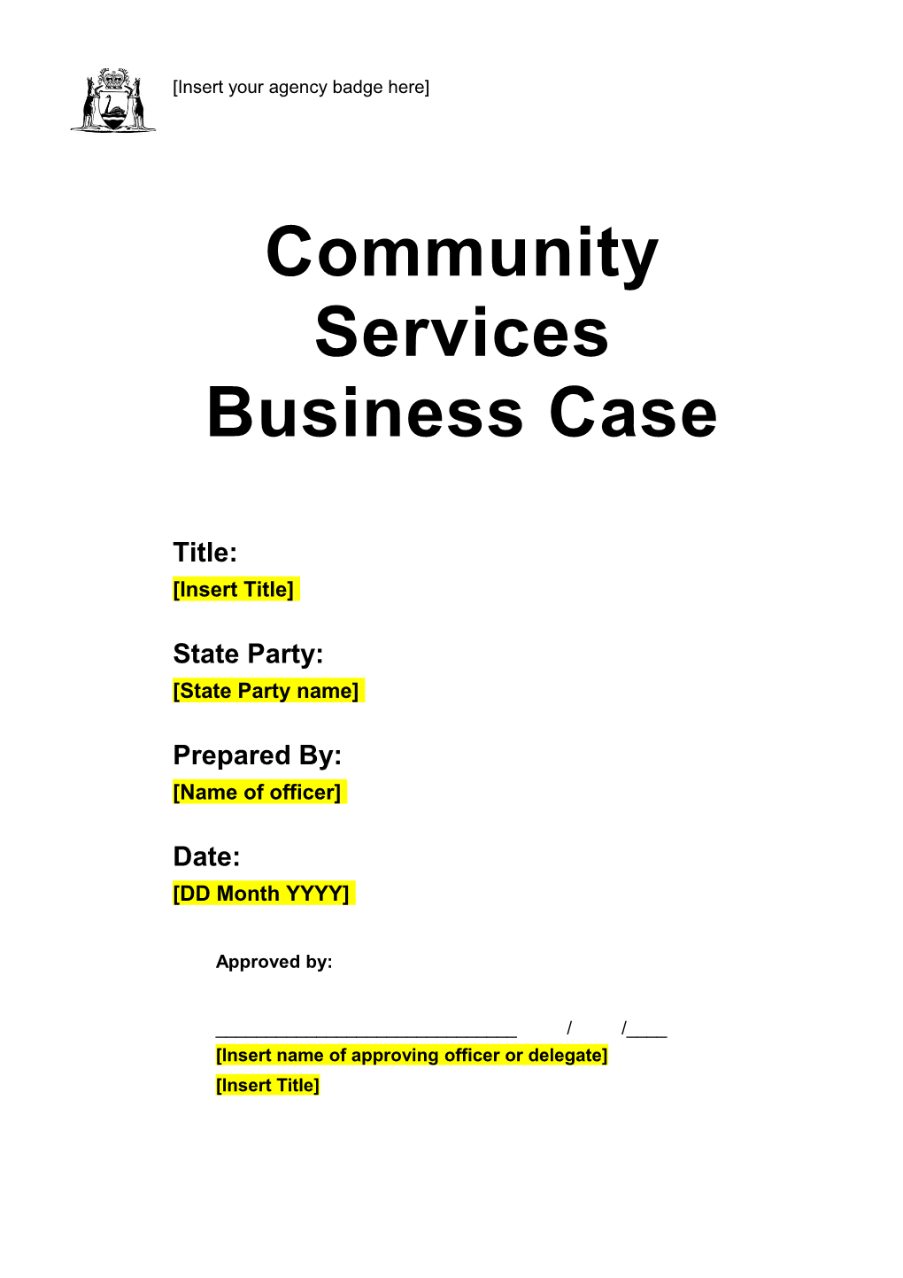 Community Services - Business Case