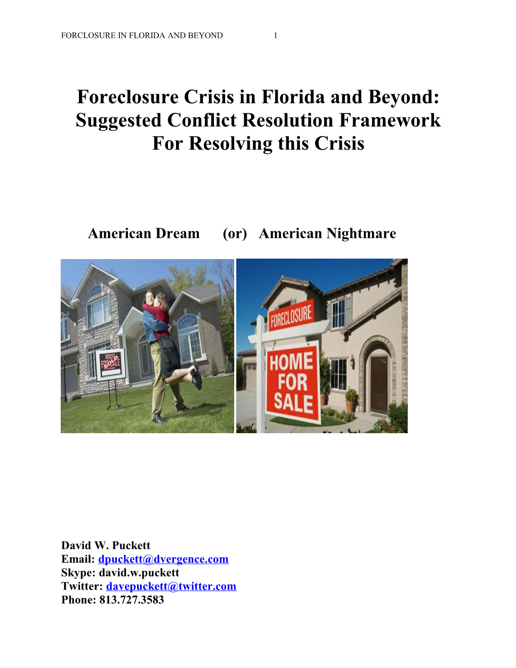 Foreclosure Crisis in Florida and Beyond