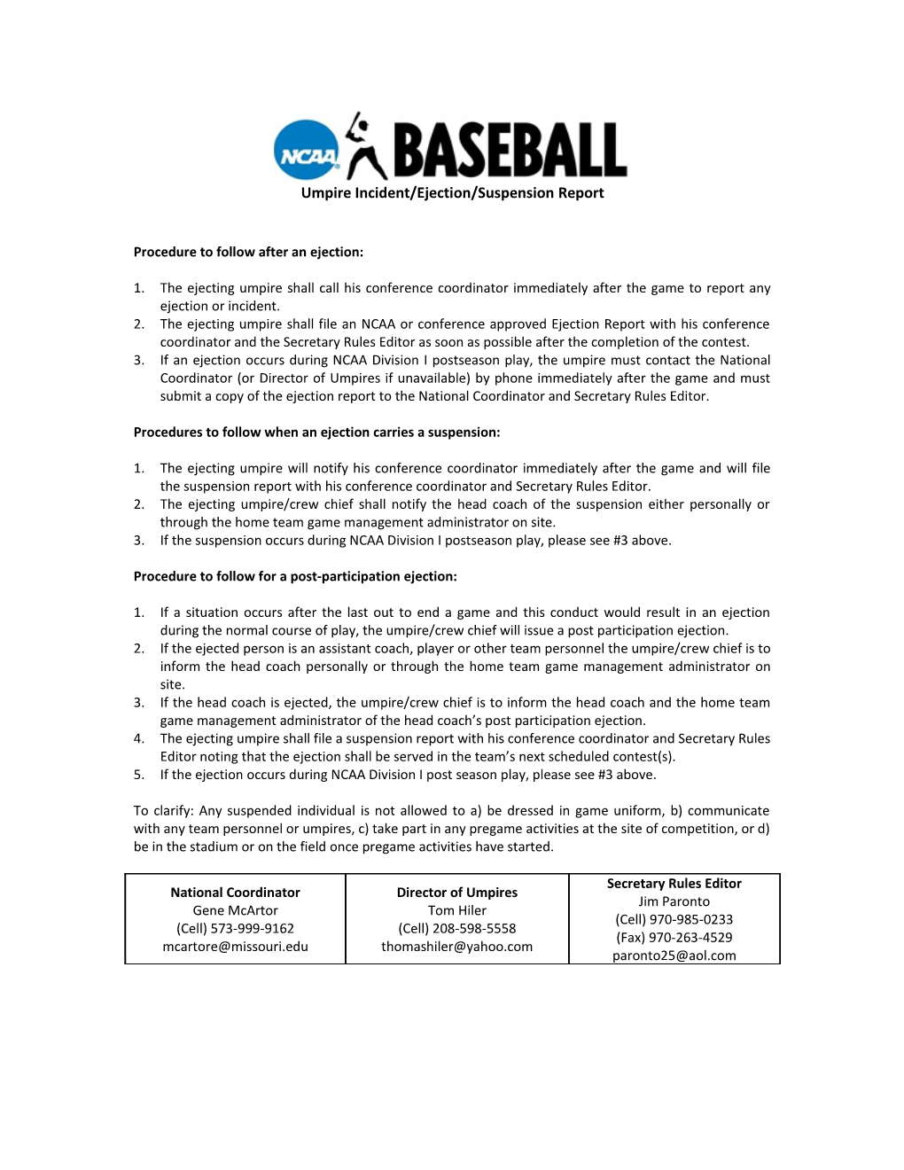 Umpire Incident/Ejection/Suspension Report