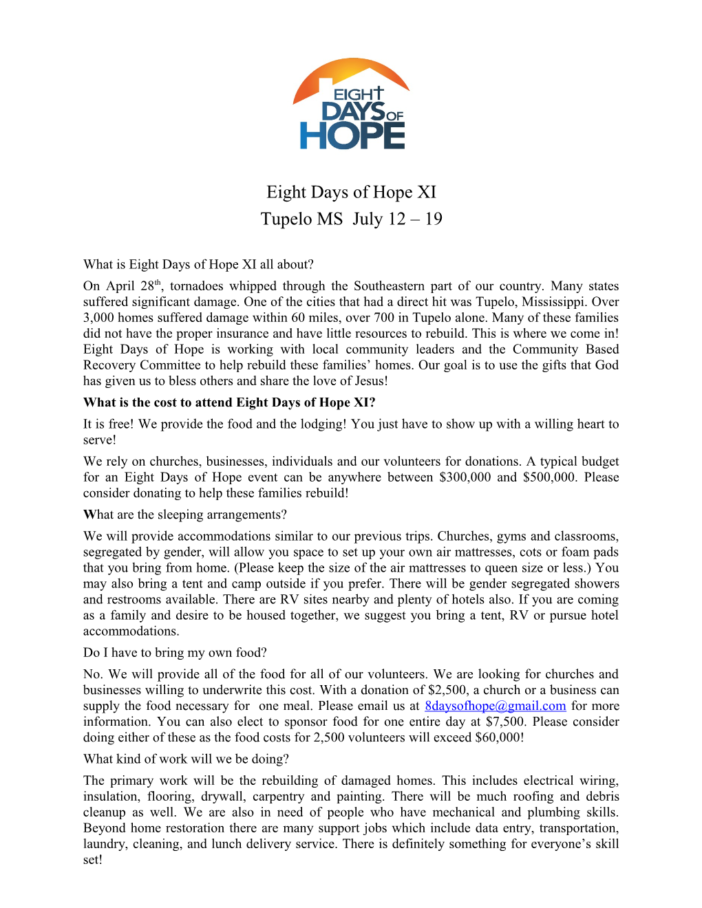 What Is Eight Days of Hope XI All About?