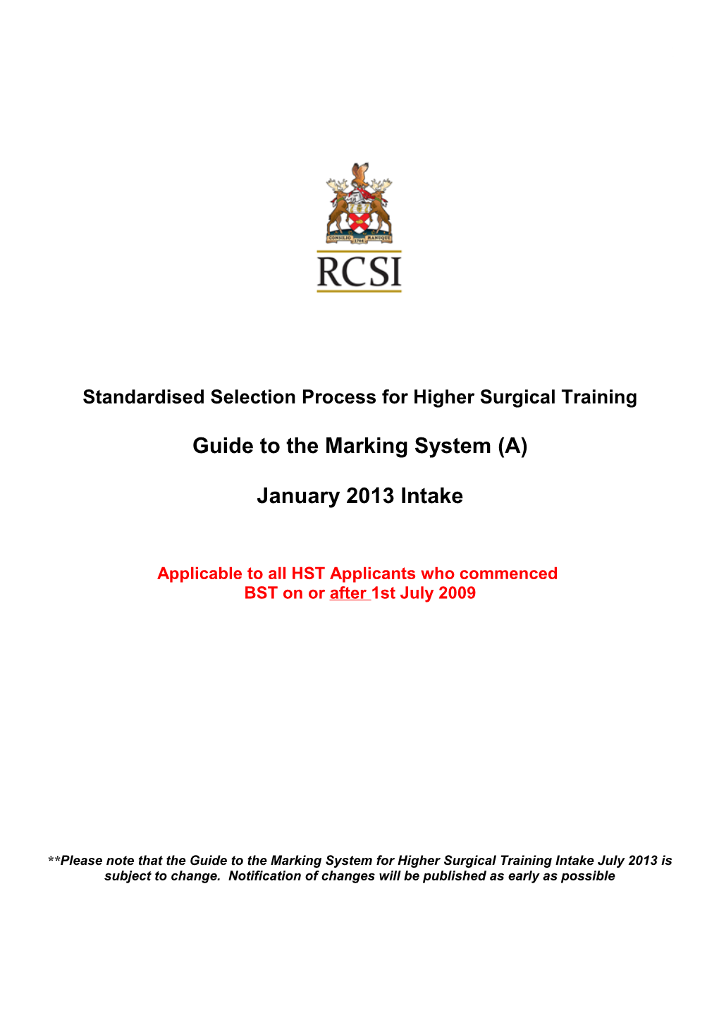 Selection Process for Higher Surgical Training