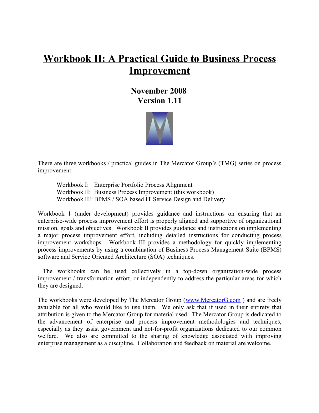 Workbook II: a Practical Guide to Business Process Improvement