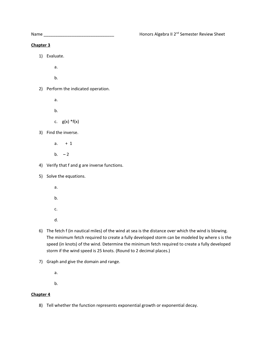 Name ______Honors Algebra II 2Nd Semester Review Sheet