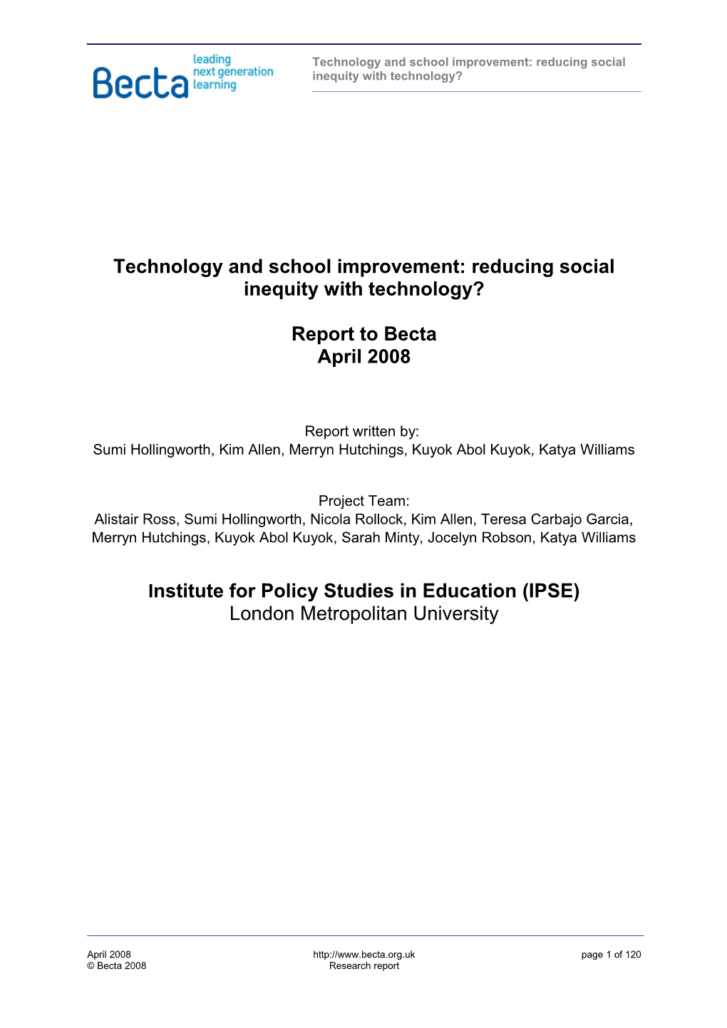 Technology and School Improvement: Reducing Social Inequity with Technology?