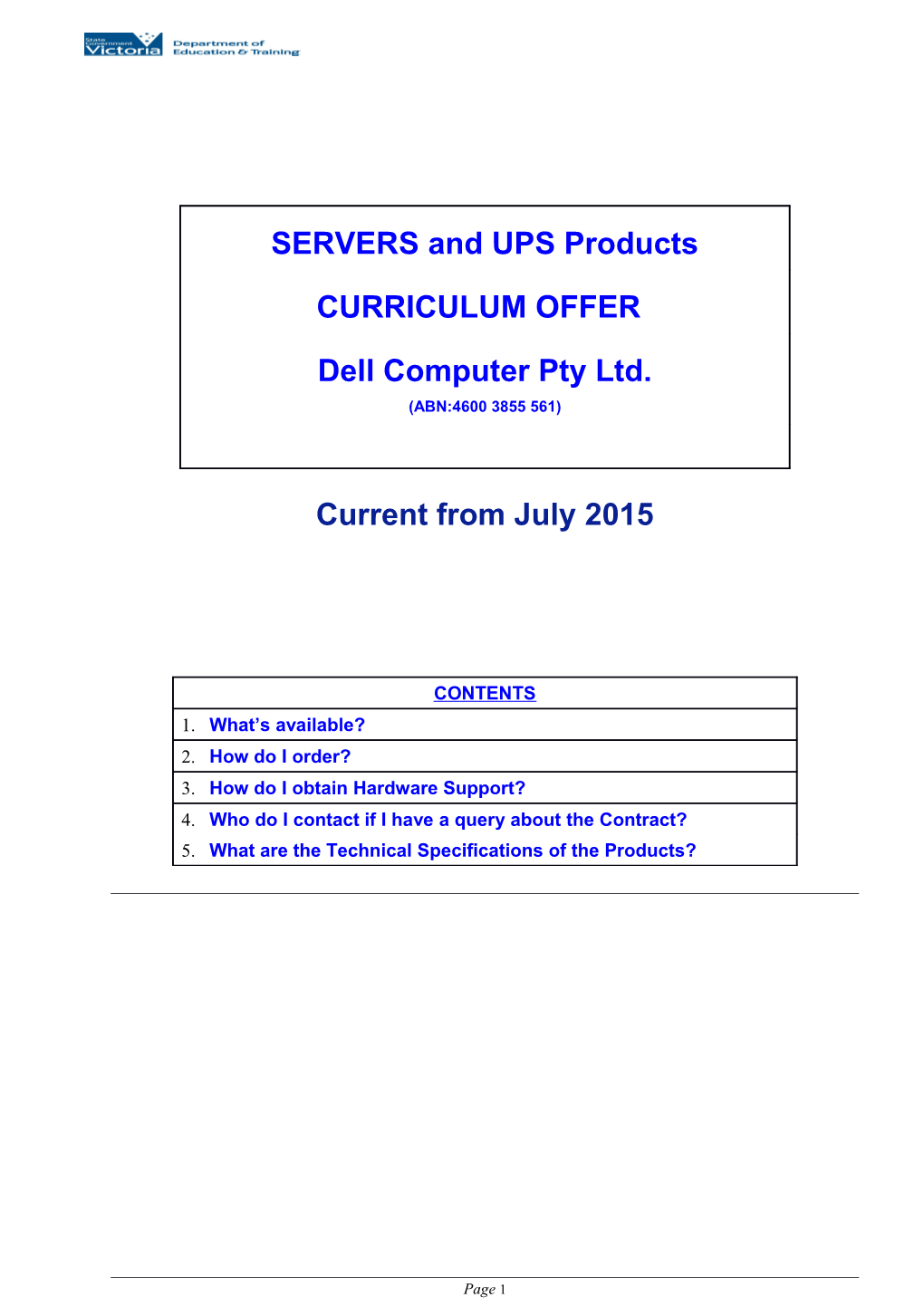 Dell Pricing for File Servers, UPS Devices & Back-Up Solutions - Curriculum