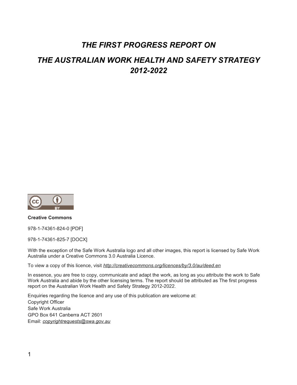 The First Progress Report on the Australian Work Health and Safety Strategy 2012-2022