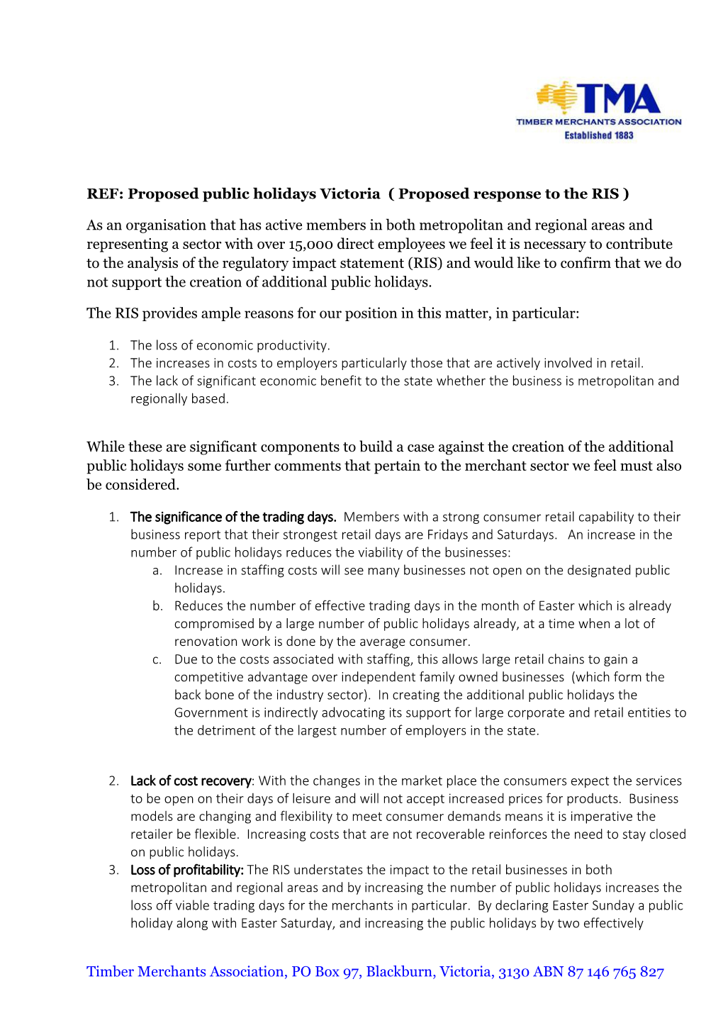 REF: Proposed Public Holidays Victoria ( Proposed Response to the RIS )