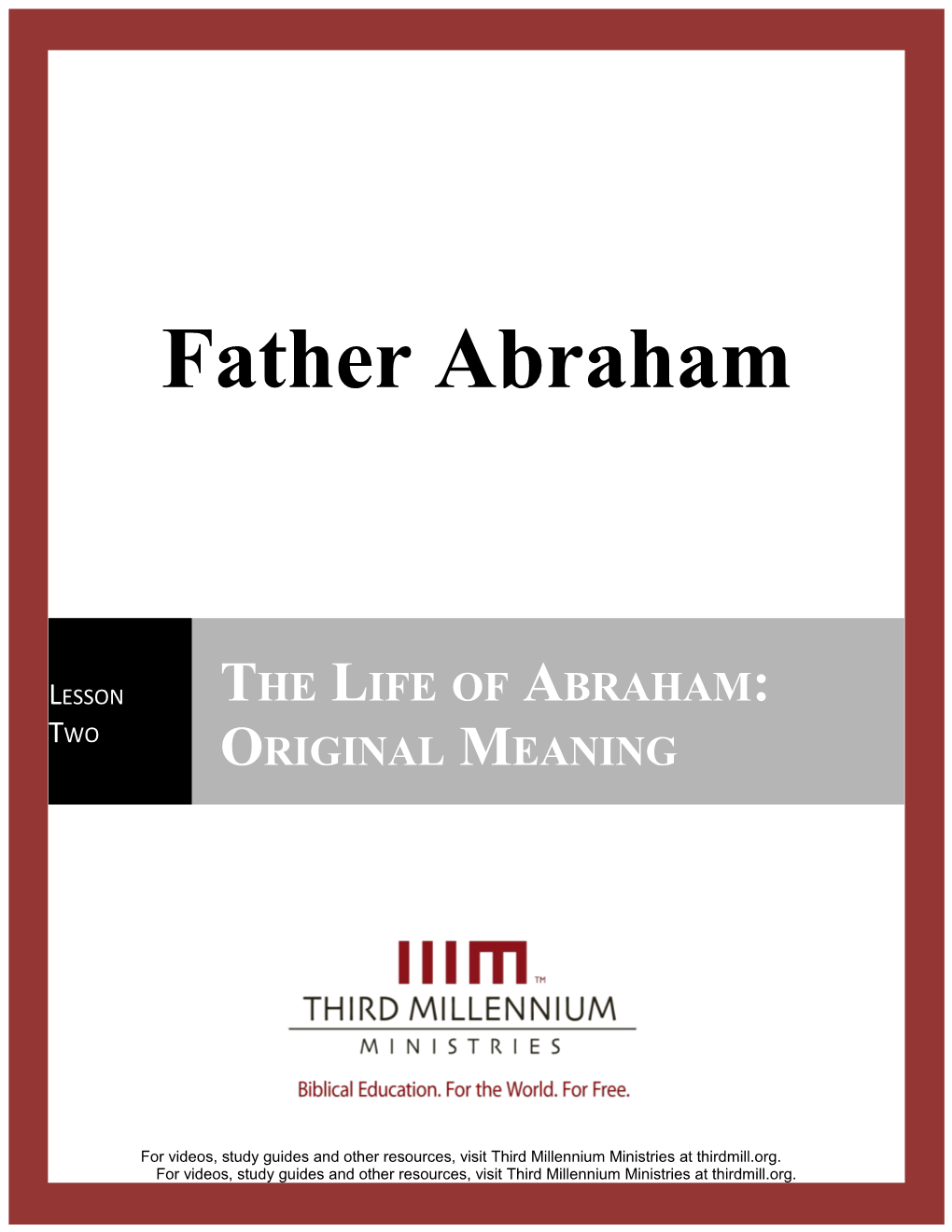 Father Abraham, Lesson 2