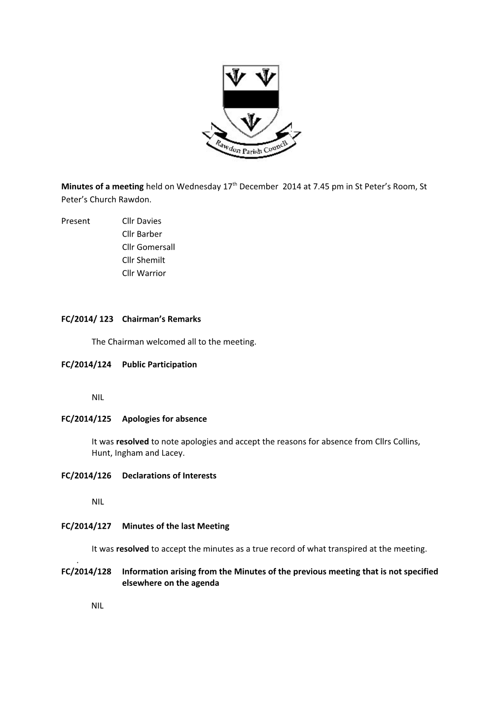 Minutes of a Meeting Held on Wednesday 17Thdecember 2014 at 7.45 Pm in St Peter S Room