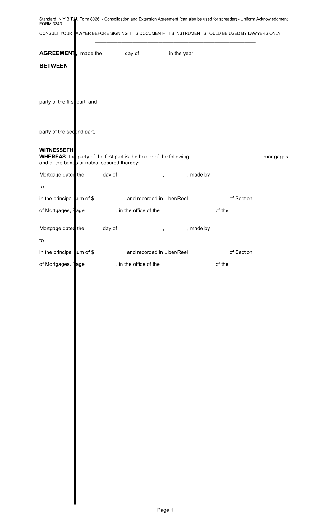 Consult Your Lawyer Before Signing This Document-This Instrument Should Be Used by Lawyers Only