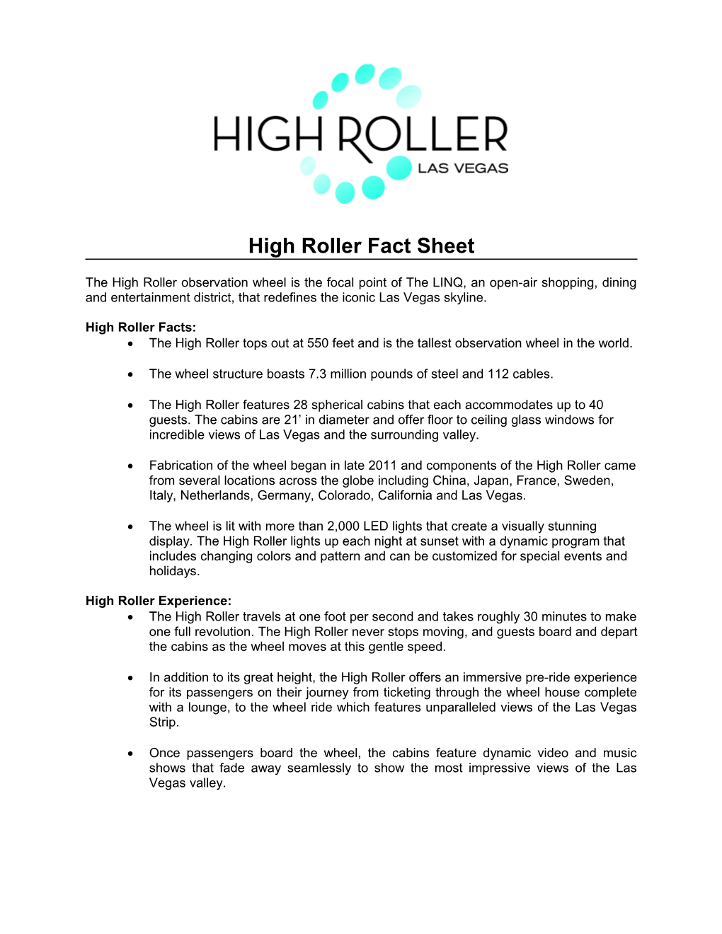 High Roller Fact Sheet