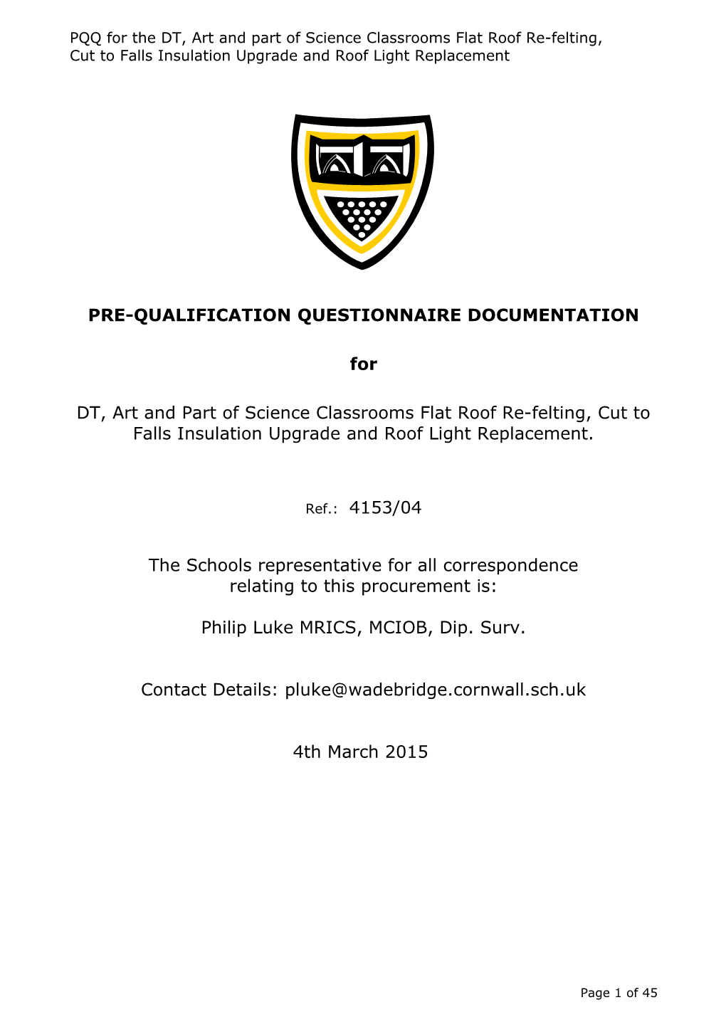 Pre-Qualification Questionnaire Documentation