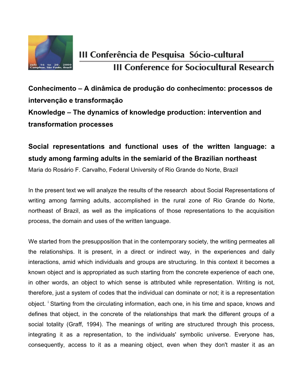 Social Representations and Functional Uses of the Written Language: a Study Among Farming