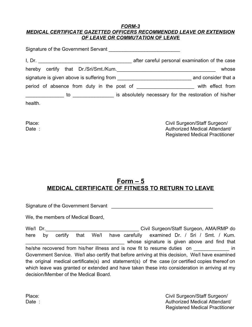 Medical Certificate Gazetted Officers Recommended Leave Or Extension of Leave Or Commutation