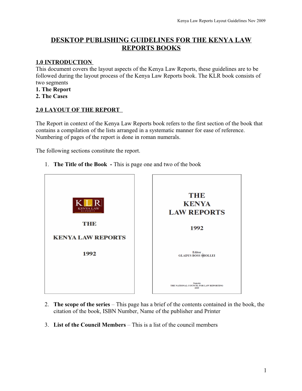 Desktop Publishing Guidelines for the Kenya Law Reports Books