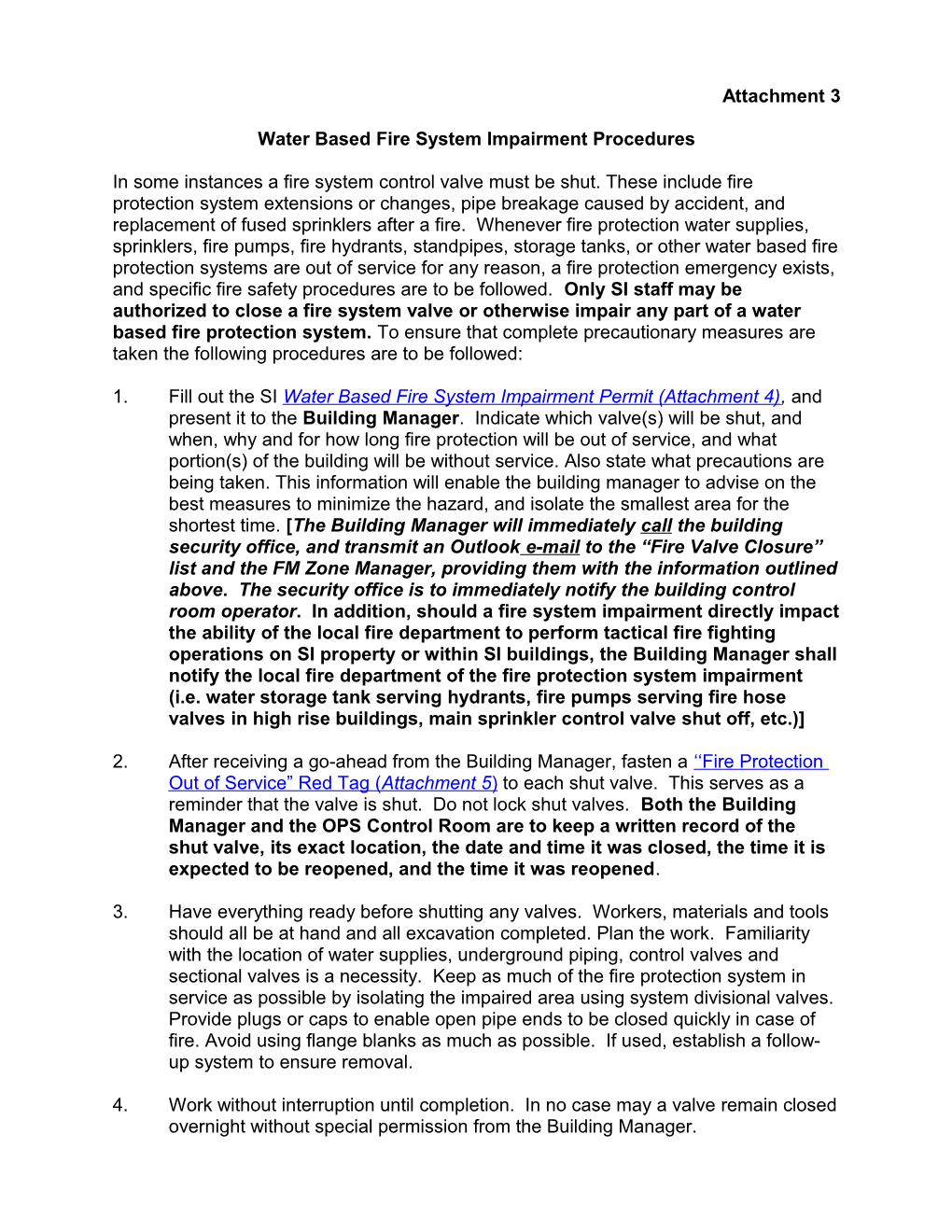 Fire System Valve Closure Procedures