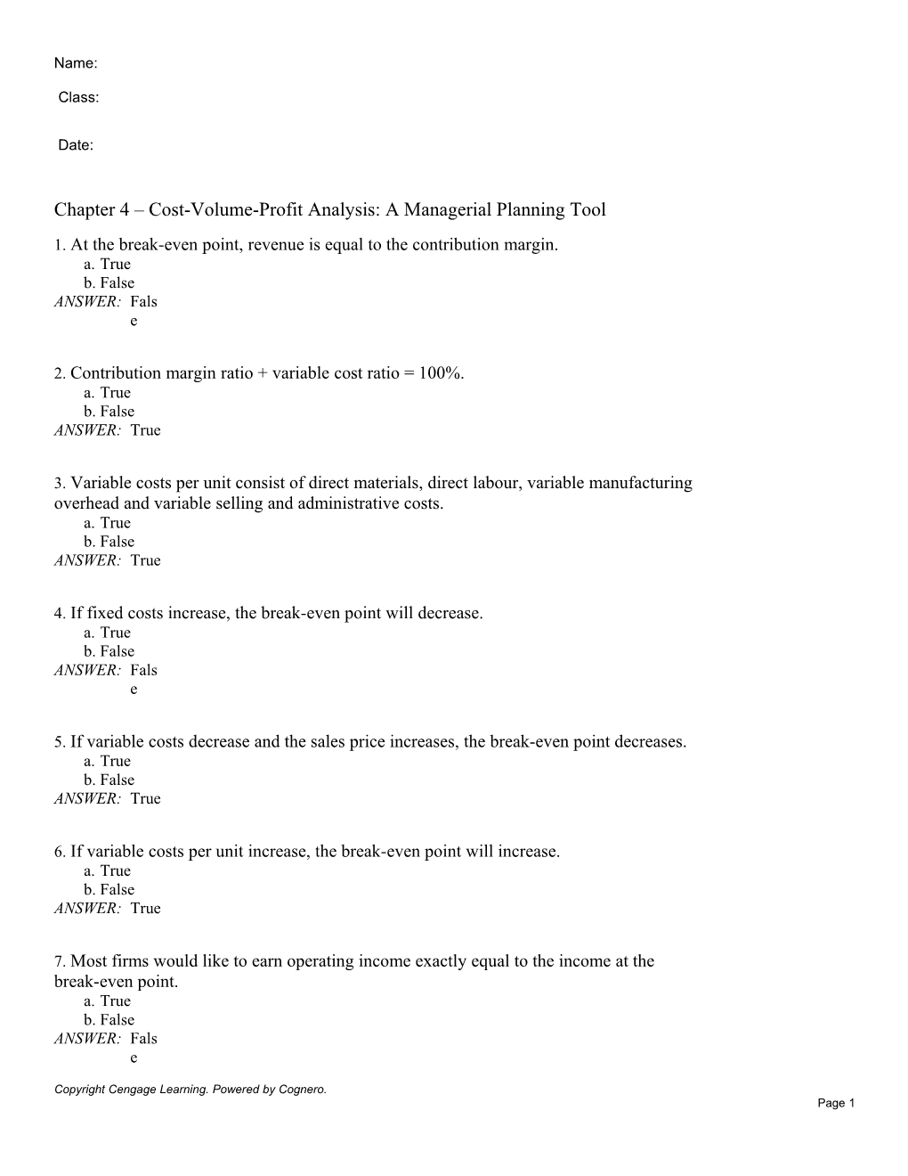 Chapter 4 Cost-Volume-Profit Analysis: a Managerial Planning Tool