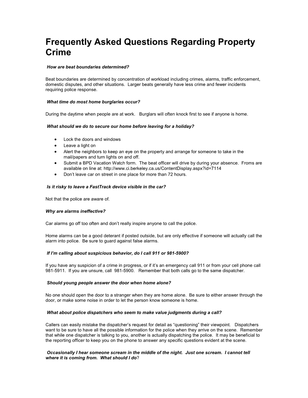 Frequently Asked Questions Regarding Property Crime