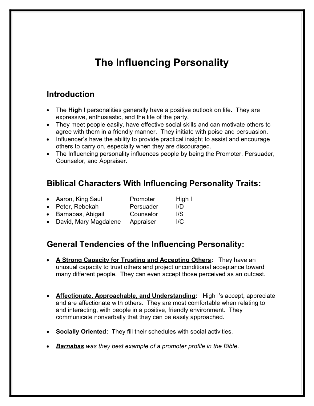 The Influencing Personality