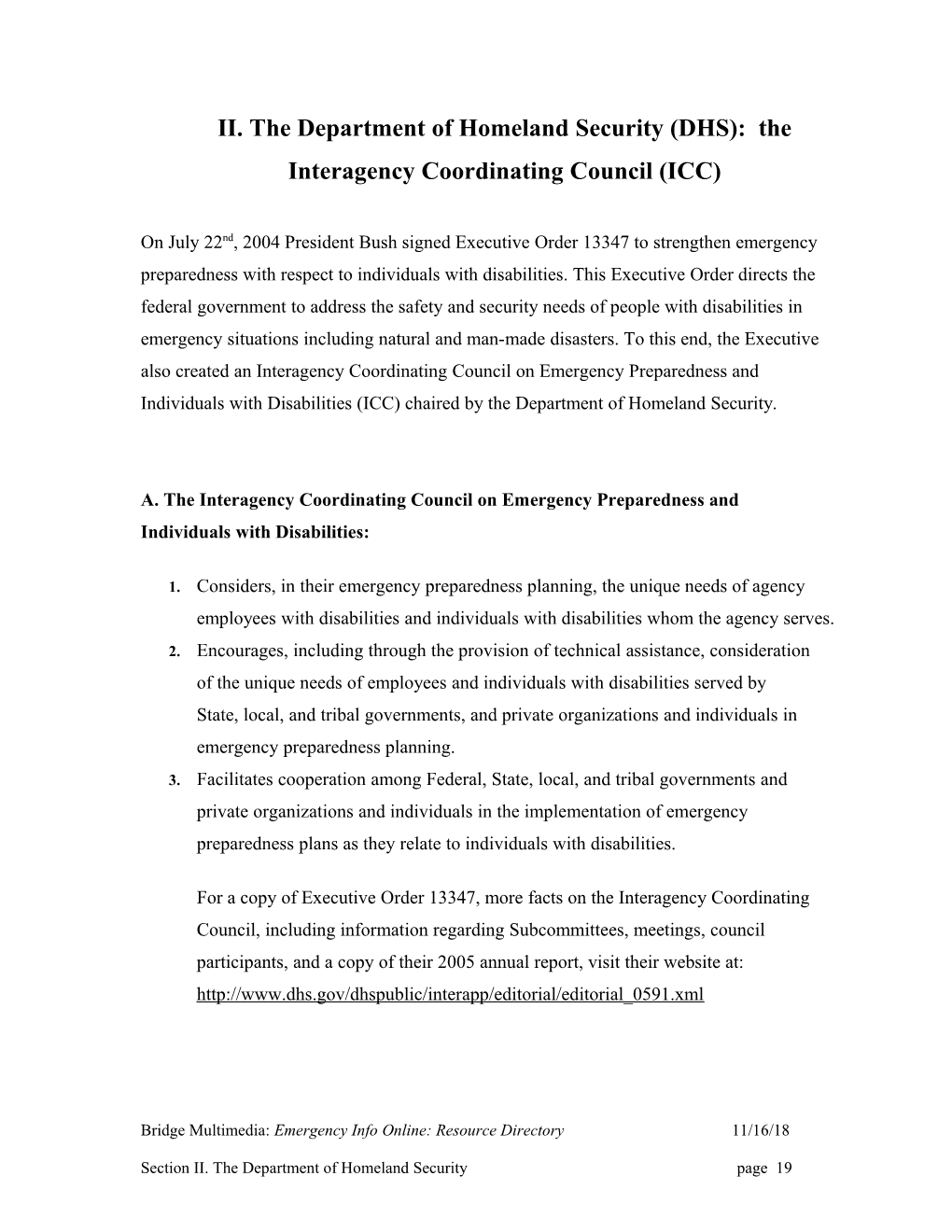 II. the Department of Homeland Security (DHS): the Interagency Coordinating Council (ICC)