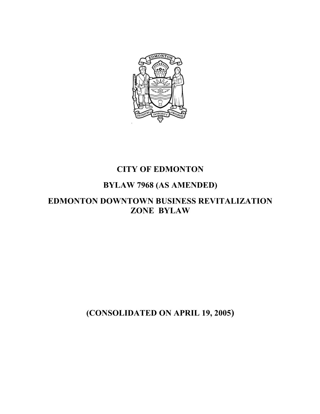 EDMONTON DOWNTOWN Business Revitalization Zone Bylaw 7968