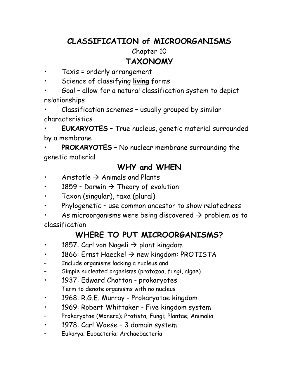 CLASSIFICATION of MICROORGANISMS