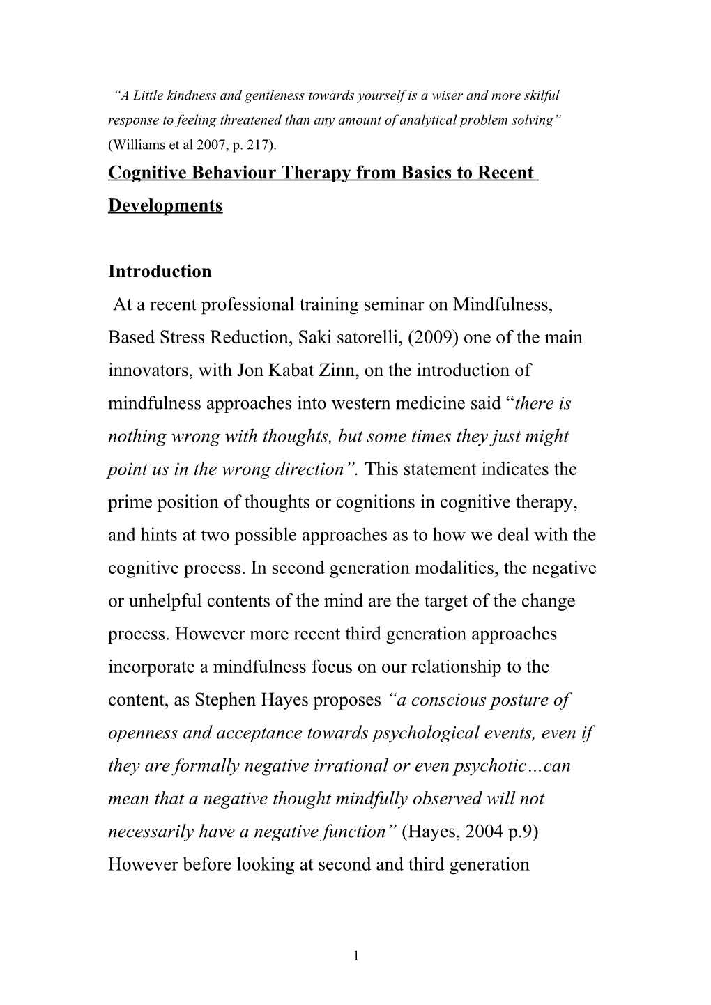 Cognitive Behaviour Therapy, from Basic Techniques to Recent Innovations, and Its Application
