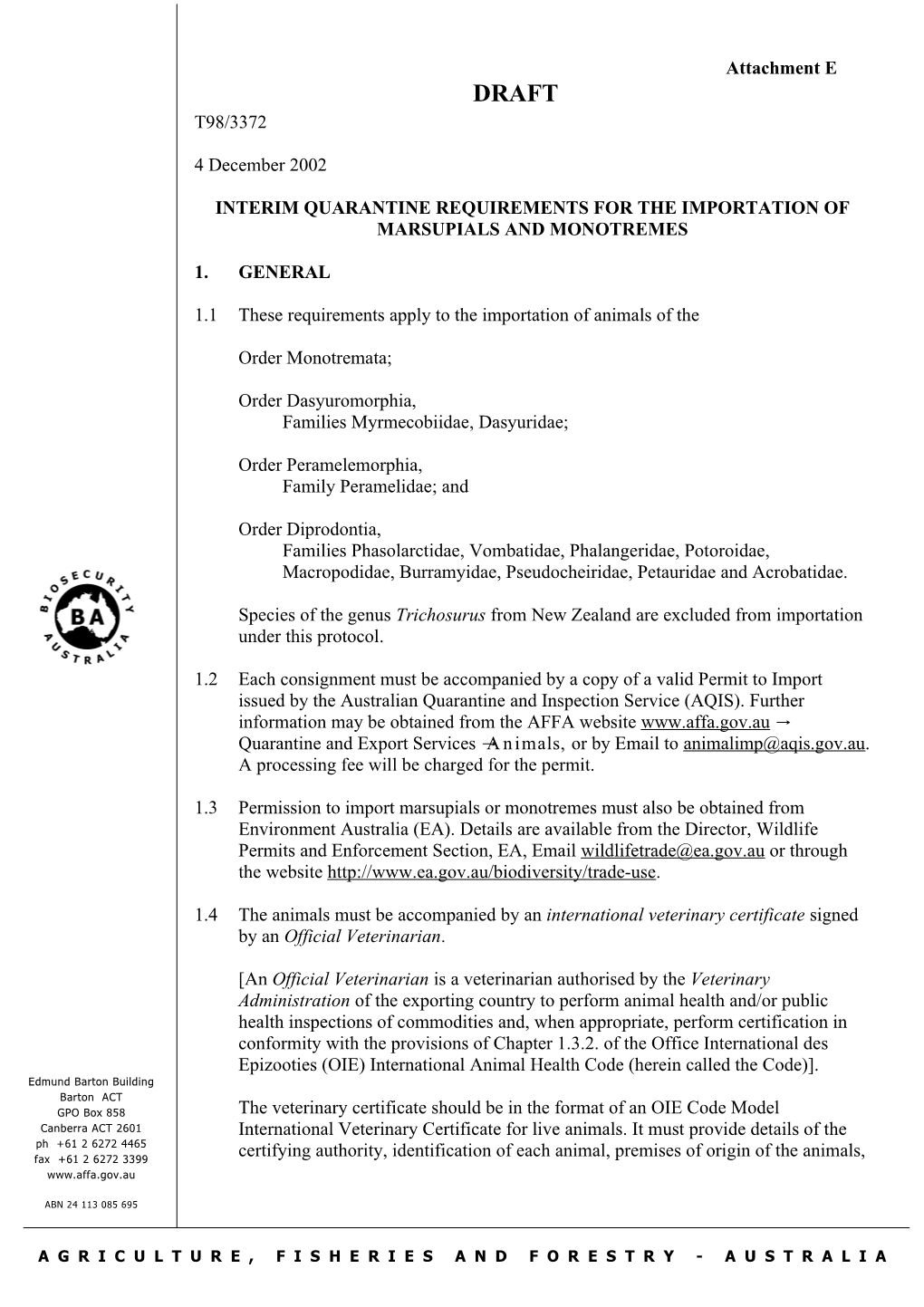 Interim Quarantine Requirements for the Importation of Marsupials and Monotremes