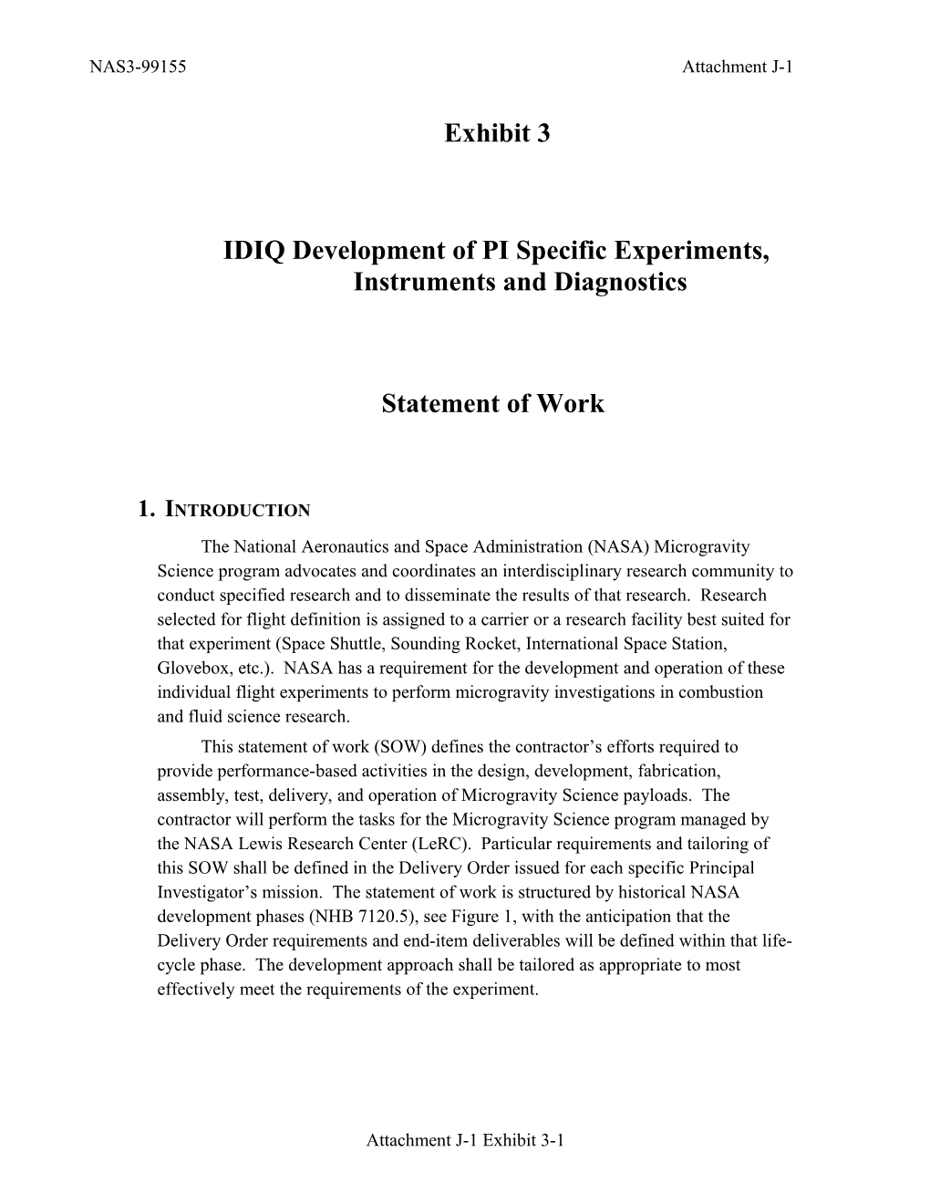 IDIQ Development of PI Specific Experiments, Instruments and Diagnostics