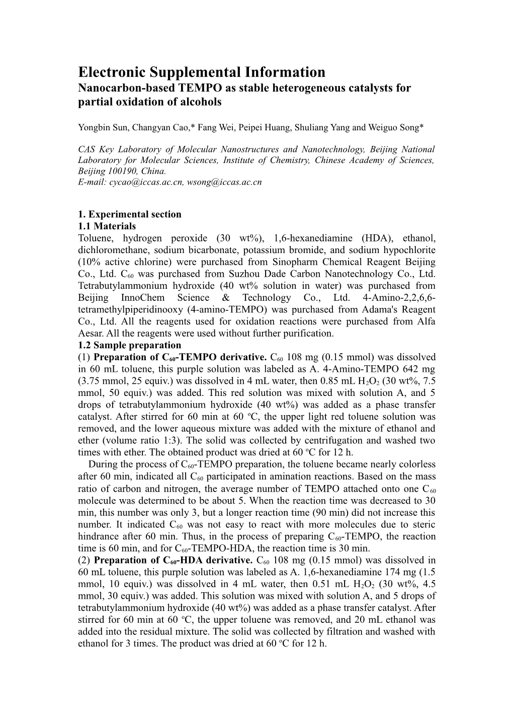 Nanocarbon-Based TEMPO As Stableheterogeneous Catalysts for Partial Oxidation of Alcohols