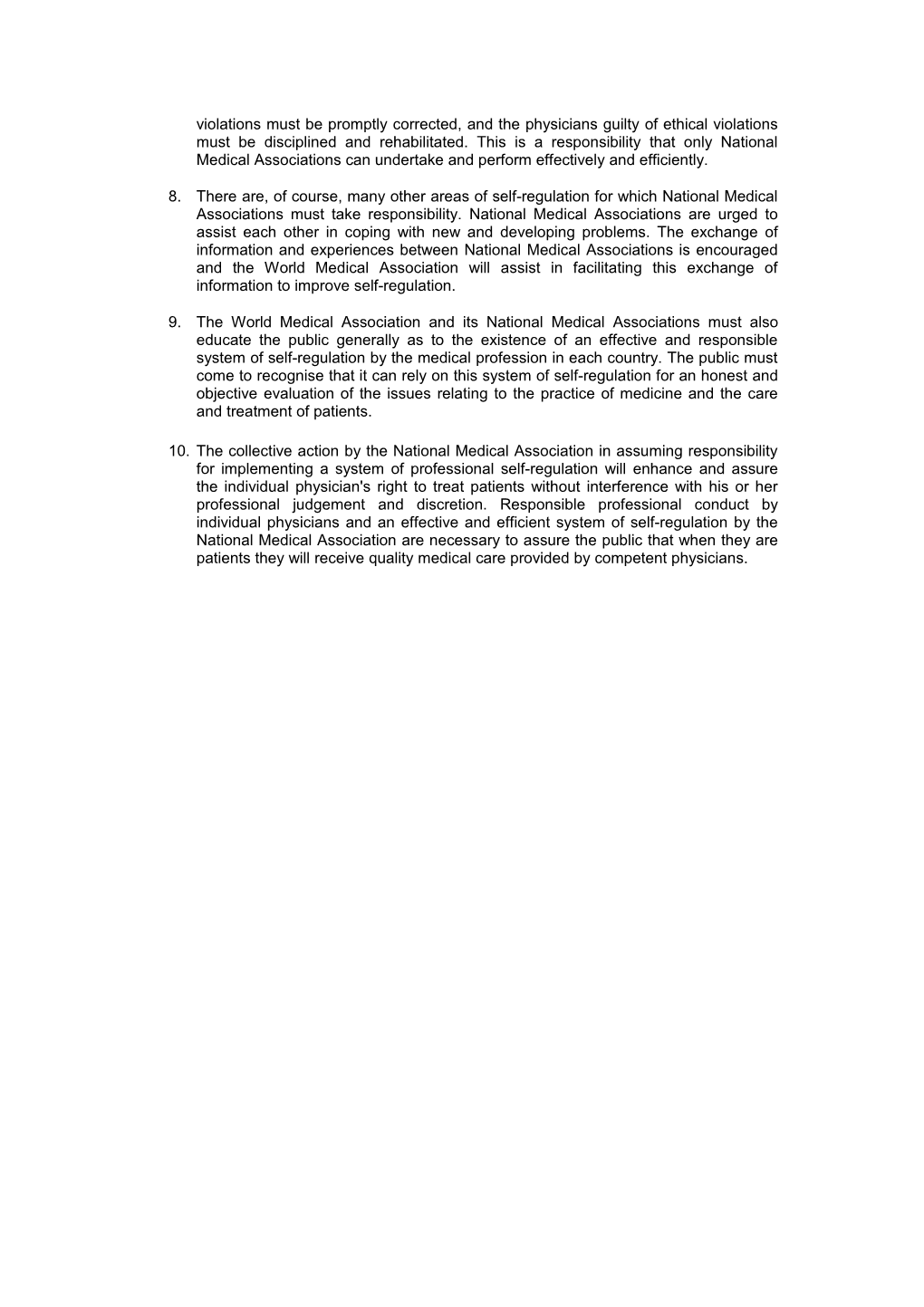 World Medical Association Declaration on Professional Autonomy and Self-Regulation