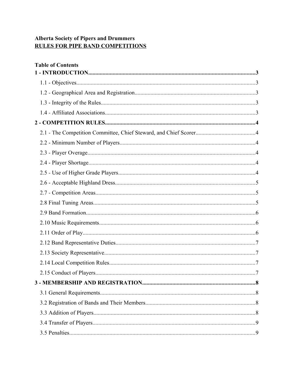 Alberta Society of Pipers and Drummers RULES for PIPE BAND COMPETITIONS