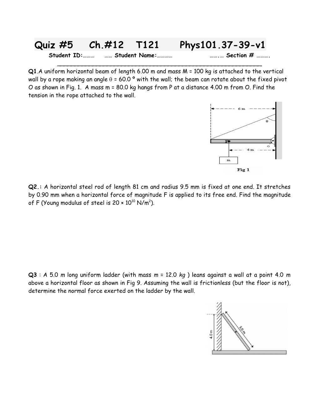 Quiz #1 Section Phys-101-28-30- 061