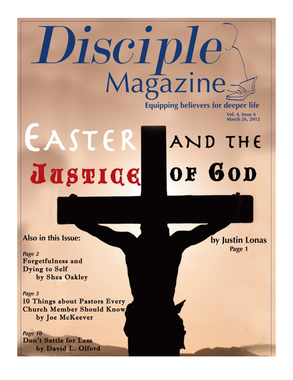 Disciple Magazine, Vol. 4, #6, 3/26/2012 Printer-Friendly Version