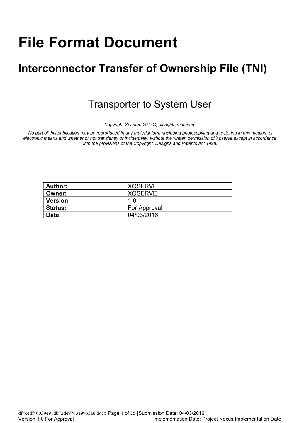 Interconnector Transfer of Ownership File (TNI)