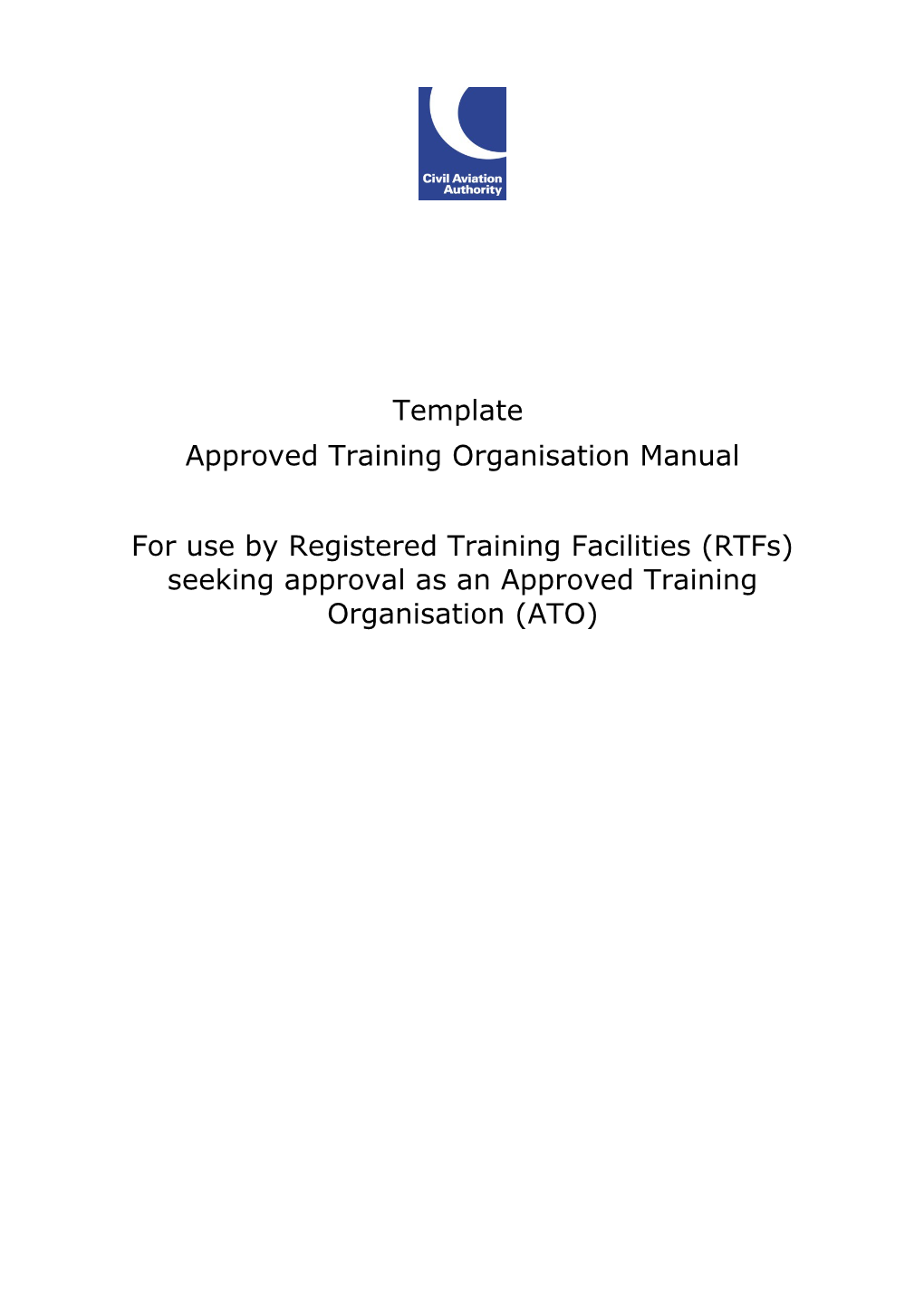 Approved Training Organisation Manual