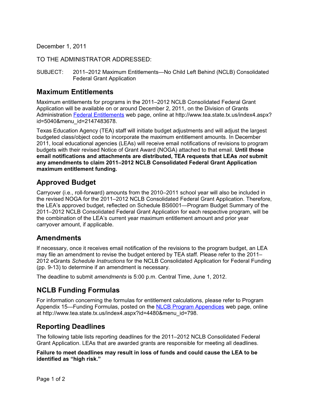 SUBJECT:2011 2012Maximum Entitlements No Child Left Behind (NCLB) Consolidated Federal