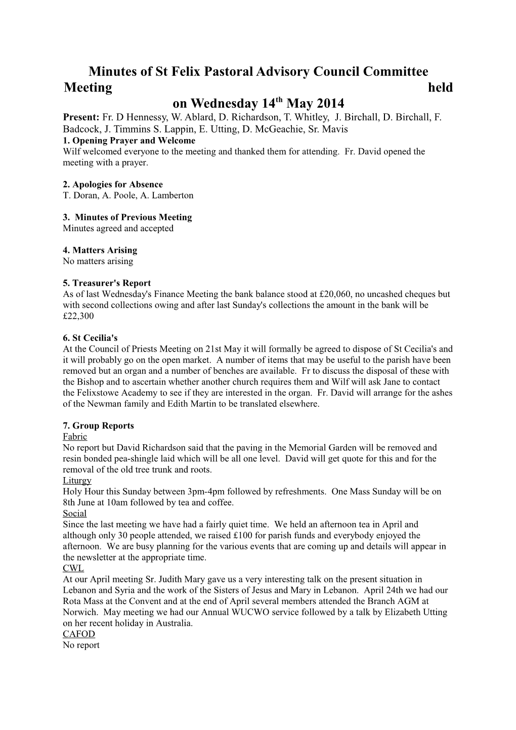 Minutes of St Felix Pastoral Advisory Council Committee Meeting Held on Wednesday14th May 2014